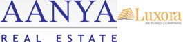 Aanya Real Estate and Luxora Infrastructure