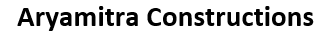 Aryamitra Constructions