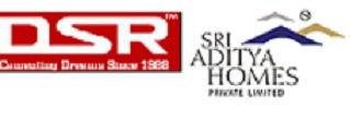 DSR Infrastructure and Sri Aditya Homes