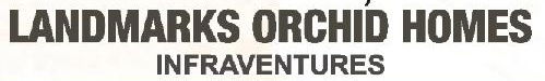 Landmarks Orchid Homes Infraventures