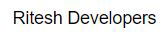 Ritesh Developers