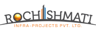 Rochishmati Infra Projects Pvt Ltd