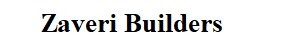 Zaveri Builders
